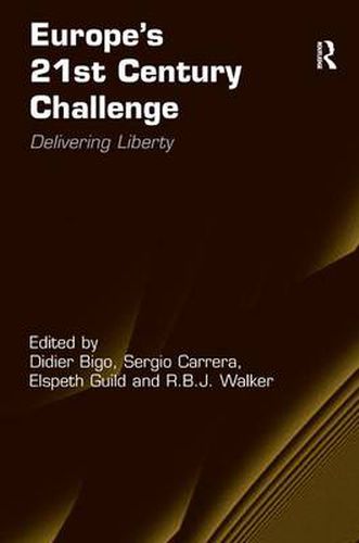 Cover image for Europe's 21st Century Challenge: Delivering Liberty