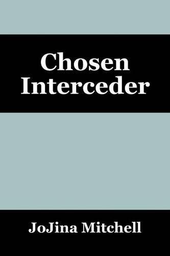 Cover image for Chosen Interceder