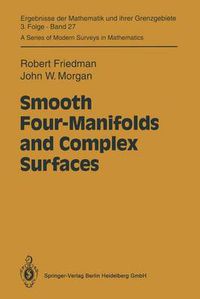 Cover image for Smooth Four-Manifolds and Complex Surfaces