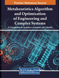 Cover image for Metaheuristics Algorithm and Optimization of Engineering and Complex Systems