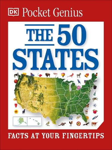 Cover image for Pocket Genius: The 50 States: Facts at Your Fingertips