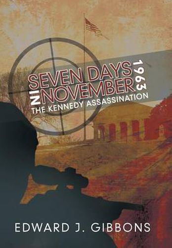 Cover image for Seven Days in November 1963