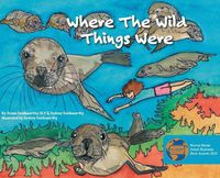Cover image for Where the Wild Things Were