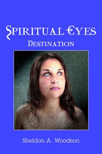 Cover image for Spiritual Eyes: Destination