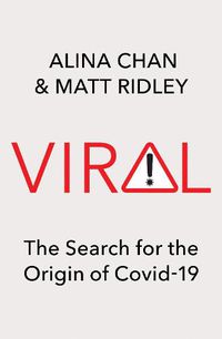 Cover image for Viral: The Search for the Origin of Covid-19