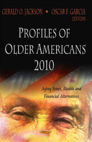 Cover image for Profiles of Older Americans 2010