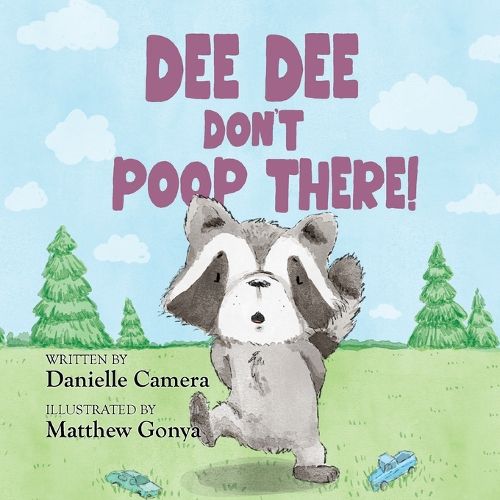 Cover image for Dee Dee Don't Poop There!