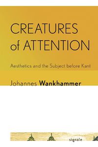 Cover image for Creatures of Attention