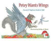 Cover image for Petey Wants Wings