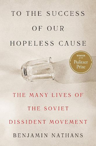 Cover image for To the Success of Our Hopeless Cause (Pulitzer Prize Winner)