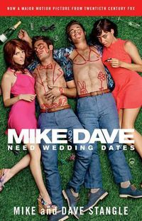 Cover image for Mike and Dave Need Wedding Dates: And a Thousand Cocktails