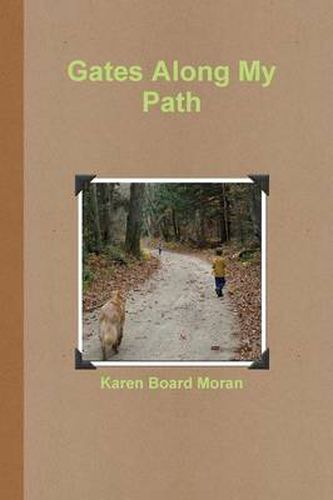 Cover image for Gates Along My Path