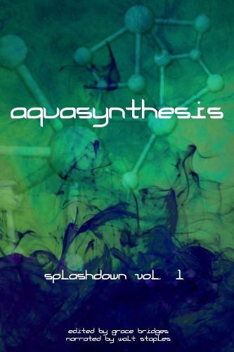 Cover image for Aquasynthesis: Splashdown Vol. 1