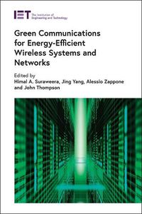 Cover image for Green Communications for Energy-Efficient Wireless Systems and Networks