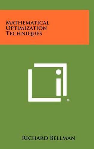 Cover image for Mathematical Optimization Techniques