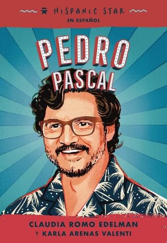 Cover image for Hispanic Star En Espanol: Pedro Pascal
