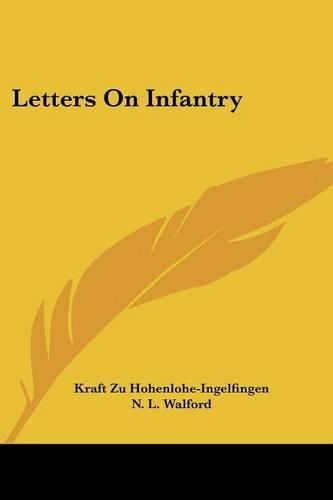 Cover image for Letters on Infantry