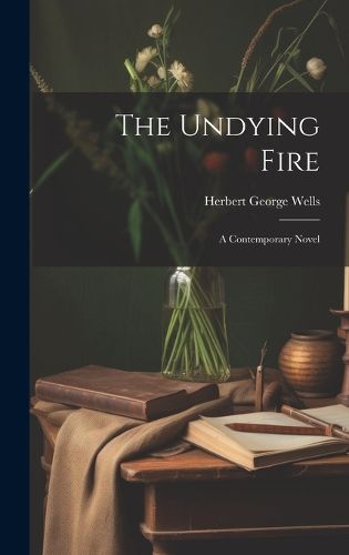 The Undying Fire