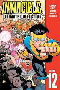 Cover image for Invincible: The Ultimate Collection Volume 12