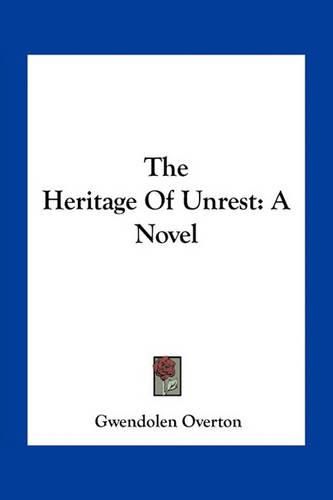 Cover image for The Heritage Of Unrest