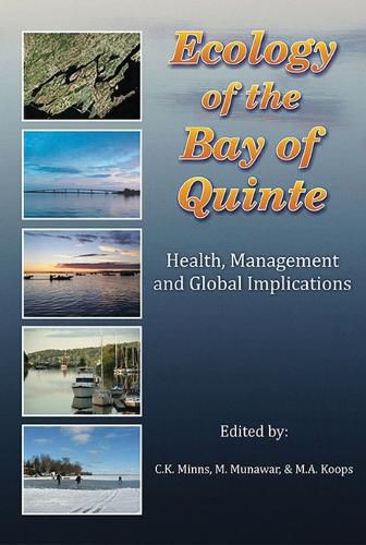 Cover image for Ecology of the Bay of Quinte: Health, Management and Global Implications