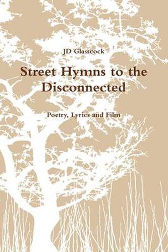 Cover image for Street Hymns to the Disconnected