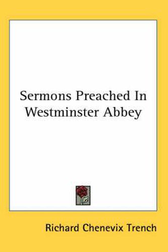 Cover image for Sermons Preached in Westminster Abbey