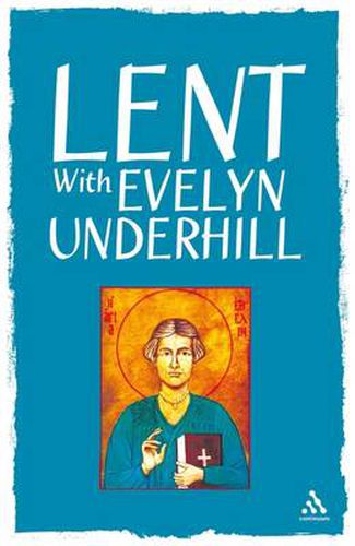 Cover image for Lent With Evelyn Underhill