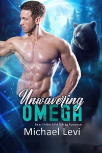 Cover image for Unwavering Omega