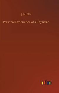 Cover image for Personal Experience of a Physician