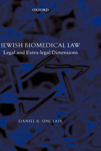 Cover image for Jewish Biomedical Law: Legal and Extra-Legal Dimensions