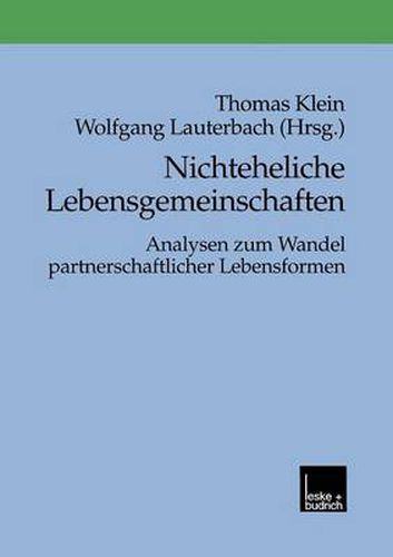 Cover image for Nichteheliche Lebensgemeinschaften: Analysen zum Wandel partnerschaftlicher Lebensformen