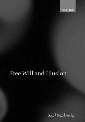 Cover image for Free Will and Illusion