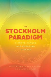 Cover image for The Stockholm Paradigm: Climate Change and Emerging Disease