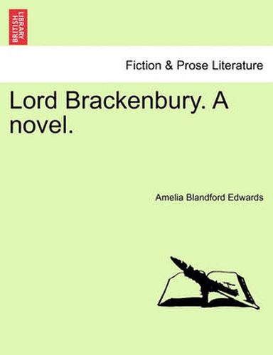 Cover image for Lord Brackenbury. a Novel.