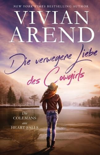 Cover image for Die verwegene Liebe des Cowgirls