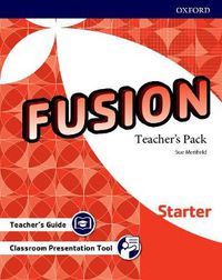 Cover image for Fusion: Starter: Teacher's Pack