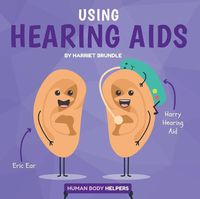 Cover image for Using Hearing AIDS