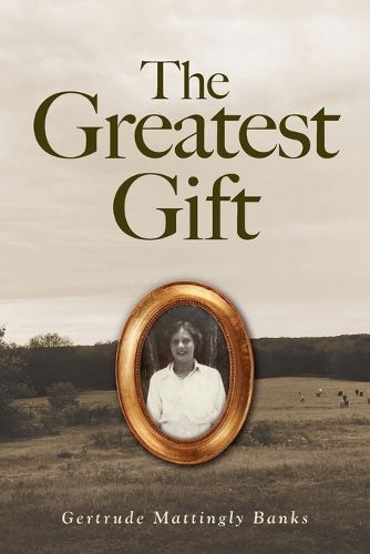 Cover image for The Greatest Gift