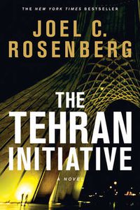 Cover image for Tehran Initiative, The