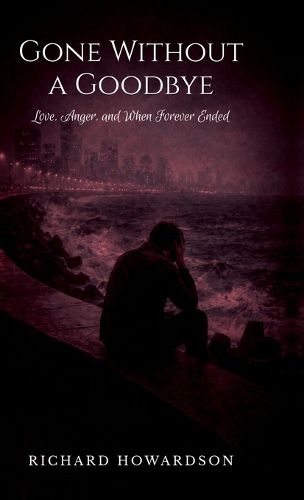 Cover image for Gone Without a Goodbye
