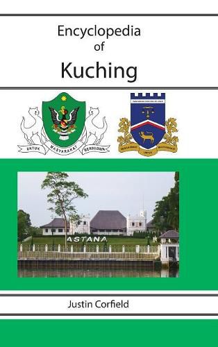 Cover image for Encyclopedia of Kuching