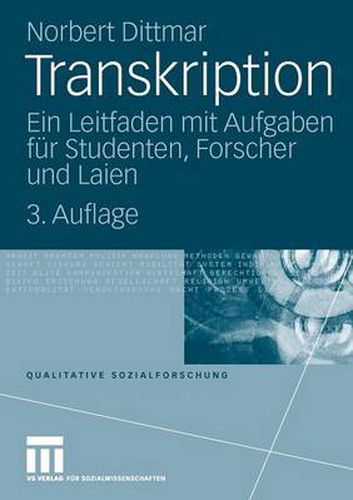 Cover image for Transkription: Ein Leitfaden Mit Aufgaben Fur Studenten, Forscher Und Laien