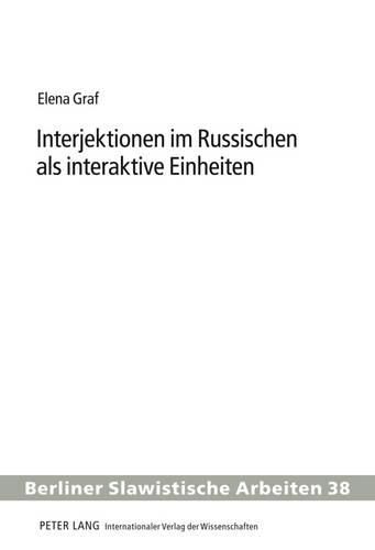 Cover image for Interjektionen Im Russischen ALS Interaktive Einheiten