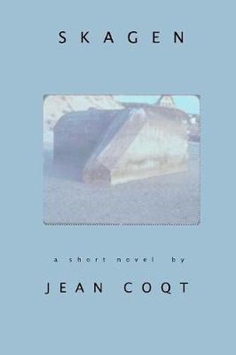 Cover image for Skagen: a short novel