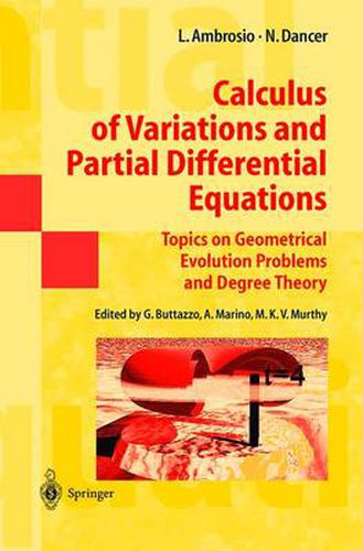 Cover image for Calculus of Variations and Partial Differential Equations: Topics on Geometrical Evolution Problems and Degree Theory