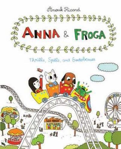 Cover image for Anna and Froga 3: Thrills, Spills, and Gooseberries