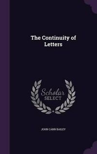 Cover image for The Continuity of Letters