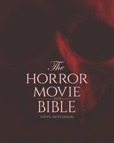 Cover image for The Horror Movie Bible