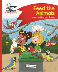Cover image for Reading Planet - Feed the Animals - Red B: Comet Street Kids
